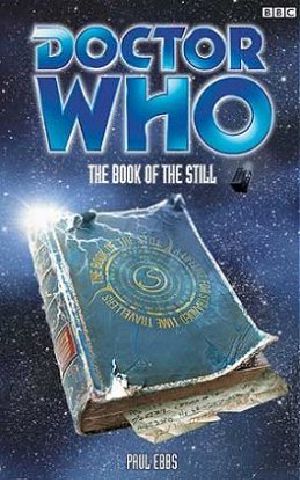 [Eighth Doctor Adventures 56] • Book of the Still, The